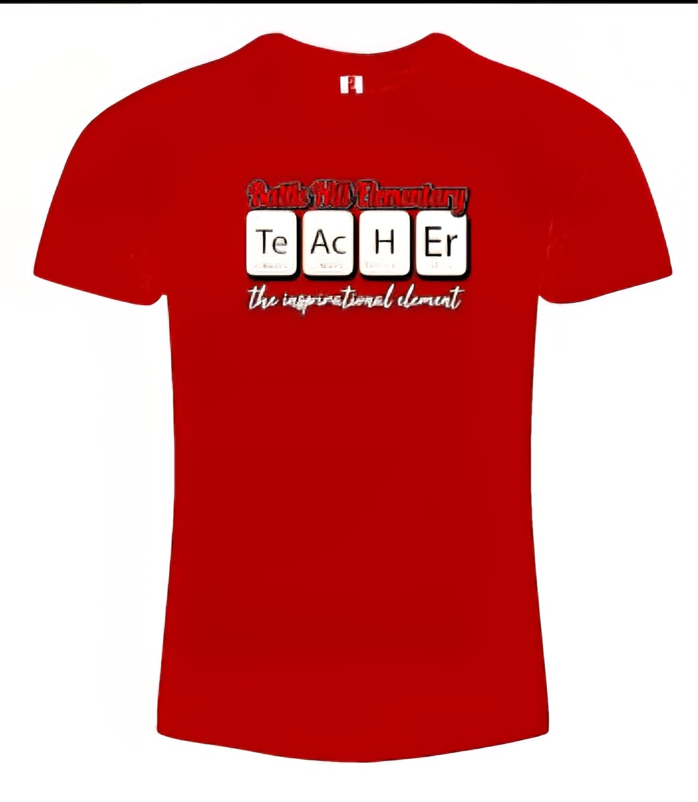 Battle Hill Elementary Teacher Inspirational element tee