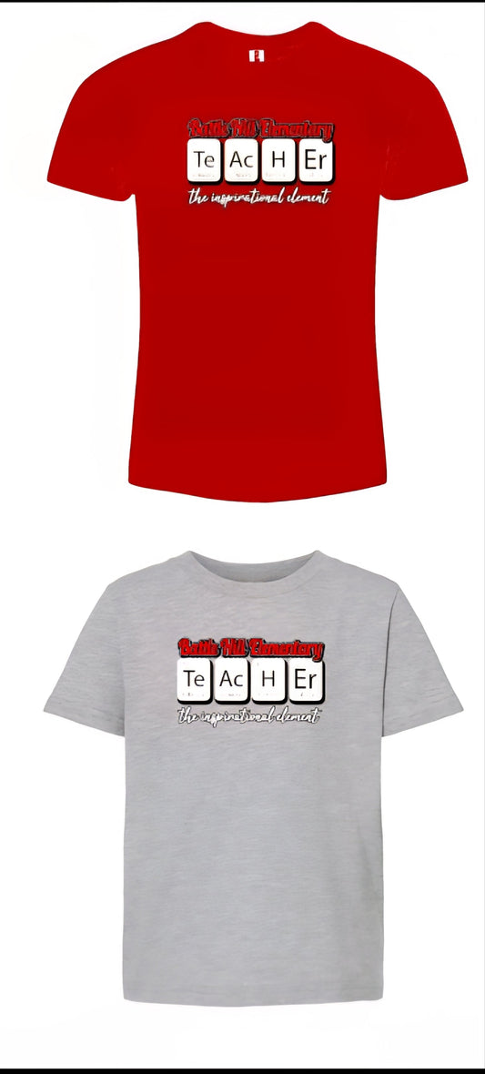 Battle Hill Elementary Teacher Inspirational element tee